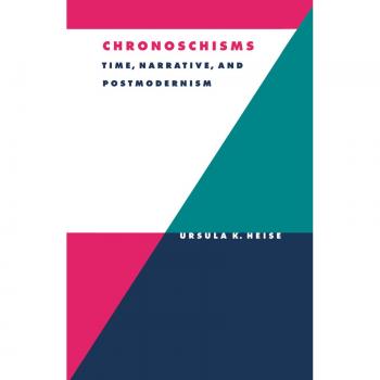 Chronoschisms, Literature, Culture, Theory , No 23
