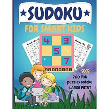 Sudoku for Smart Kids: 200 Fun Dino Sudoku Puzzle with Solution for Children Ages 8 and Up