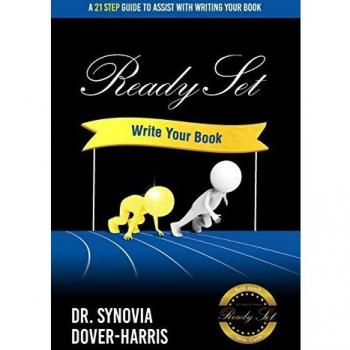 Ready Set Write Your Book!: A 21