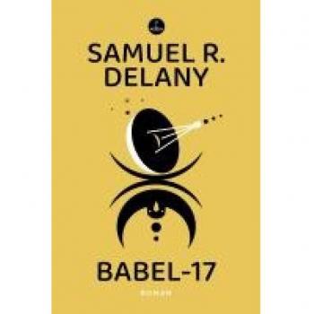 Delany, Samuel R.: Babel-17