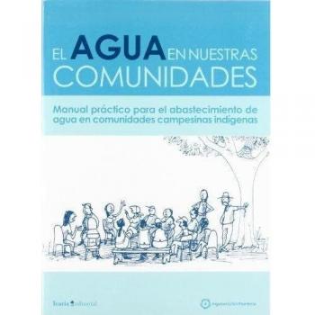EL AGUA EN NUESTRAS COMUNIDADES