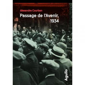 Passage de l'avenir, 1934