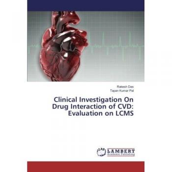 Clinical Investigation On Drug Interaction of CVD: Evaluation on LCMS