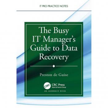 The Busy IT Manager's Guide to Data Recovery