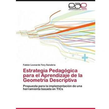 Estrategia Pedagogica para el Aprendizaje de la Geometria Descriptiva