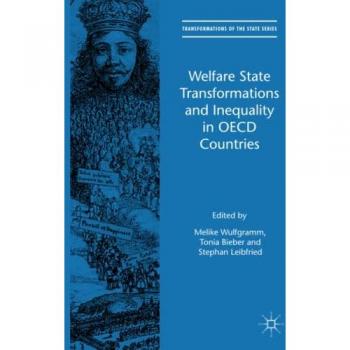 Welfare State Transformations and Inequality in OECD Countries