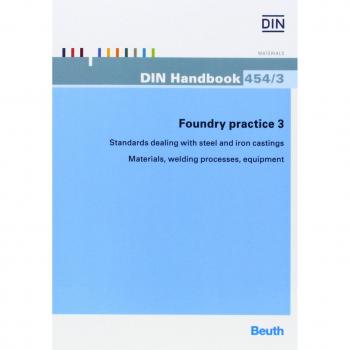 Foundry practice 1 to 3, Standards dealing with steel and iron castings