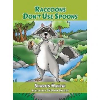 Raccoons Don't Use Spoons