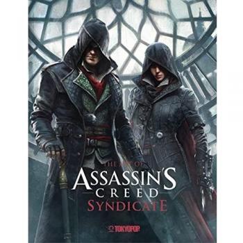 Assassin's Creed®: The Art of Assassin`s Creed® Syndicate