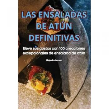 LAS ENSALADAS DE ATÚN DEFINITIVAS