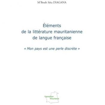Éléments de la littérature mauritanienne de langue française