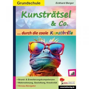 KOHL Verlag Kunsträtsel und Co. ... durch die coole Kunstbrille