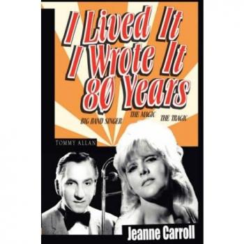 I Lived It I Wrote It 80 Years