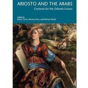 Ariosto and the Arabs. Context for the «Orlando Furioso»