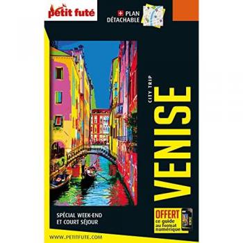Guide Venise 2024 City trip Petit Futé