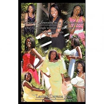 Lessons Learned as a Bridesmaid
