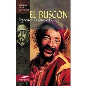 El buscon/ The Sharper, Clasicos De La Literatura/Classics in Literature (Spanish)