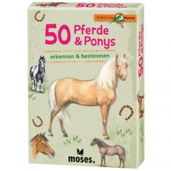 Moses. Verlag Expedition Natur 50 Pferde & Ponys