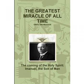 The Greatest Miracle Of All Time