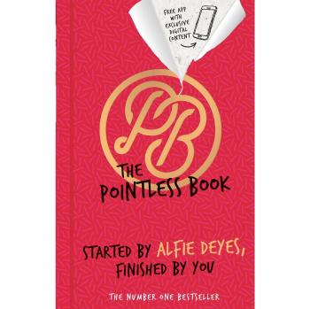 The Pointless Book: Started by Alfie Deyes, Finished by You by Deyes, Alfie