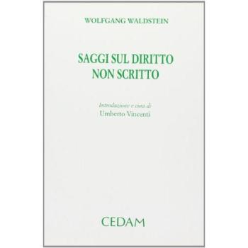 Saggi sul diritto non scritto