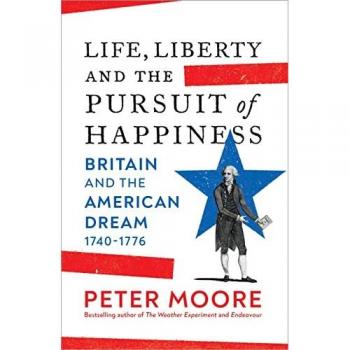 Peter Moore Life, Liberty and the Pursuit of Happiness