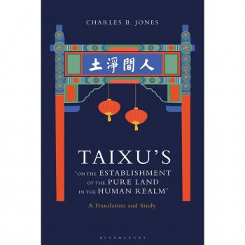 Taixu's 'On the Establishment of the Pure Land in the Human Realm'