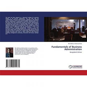 Fundamentals of Business Administration: Bangladesh Edition