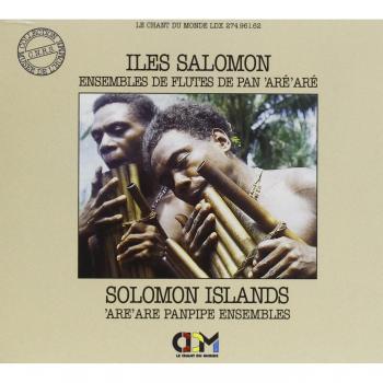 Iles Salomon: Ensembles De Flutes De Pan 'Aré'aré  Salomon Islands