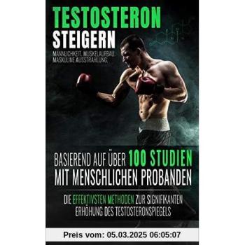 Testosteron Steigern