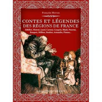 CONTES ET LEGENDES DES REGIONS DE FRANCE