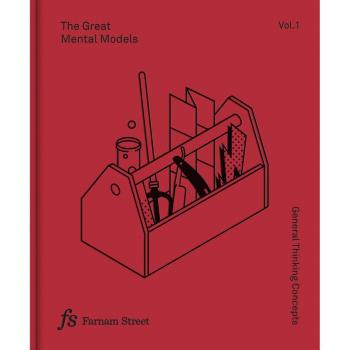The Great Mental Models Volume 1: General Thinking Concepts  Beaubien, Rhiannon 
