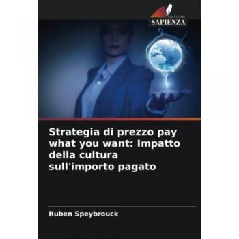 Strategia di prezzo pay what you want: Impatto della cultura sull'importo pagato