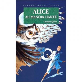 Alice au manoir hanté (Hachette Jeunesse)