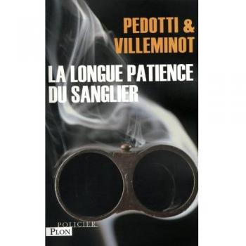 La longue patience du sanglier