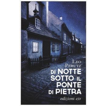 Di notte sotto il ponte di pietra