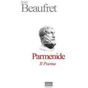 Parmenide. Il poema