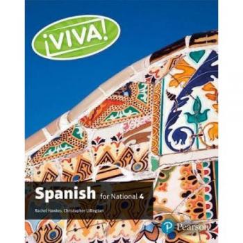 Viva for National 4 Spanish Student Book
