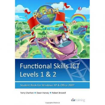 Functional Skills ICT Student Book for Levels 1 & 2