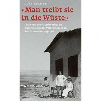 Â«Man treibt sie in die WÃ¼steÂ» Sakayan, Dora Buch