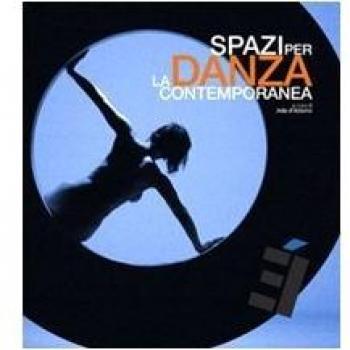 Spazi per la danza contemporanea