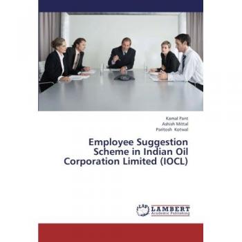 Employee Suggestion Scheme in Indian Oil Corporation Limited