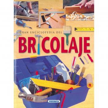 Gran Enciclopedia Del Bricolaje