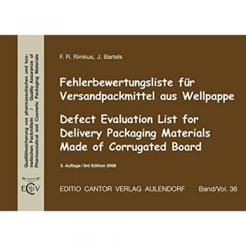 Fehlerbewertungsliste für Versandpackmittel aus Wellpappe. Defect Evaluation List for Defivery Packaging Materials Made of Corrugated Board