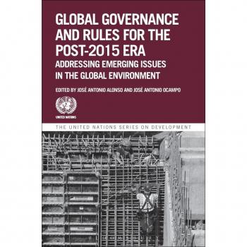 Global Governance and Rules for the Post-2015 Era