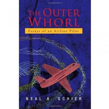 The Outer Whorl: Essays of an Airline Pilot