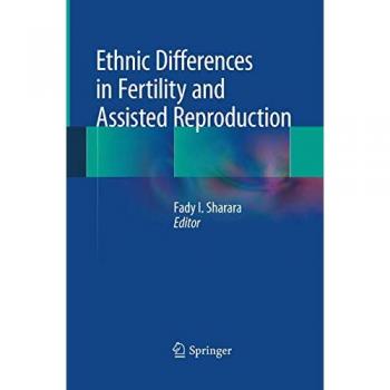 Ethnic Differences in Fertility and Assisted Reproduction