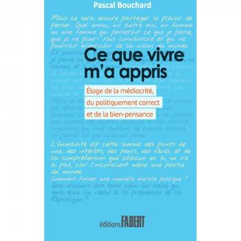 Ce que vivre m'a appris