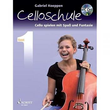 Celloschule: Cello spielen mit Spaß und Fantasie. Band 1. Violoncello. Lehrbuch mit CD.