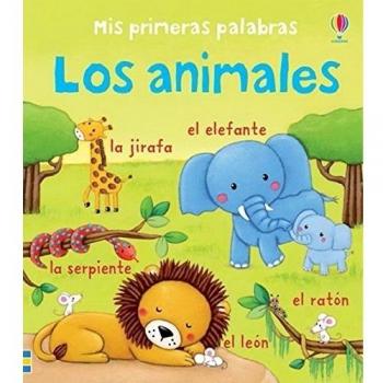 Los animales (Mis primeras palabras)